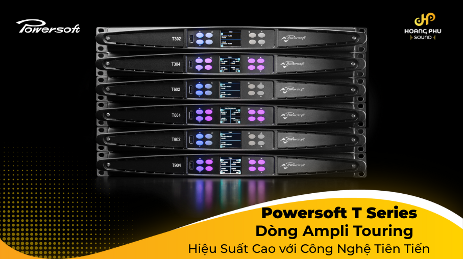 Powersoft T Series – Dòng Ampli Touring Hiệu Suất Cao với Công Nghệ Tiên Tiến 1 Amply cuc day powersoft tseries 1
