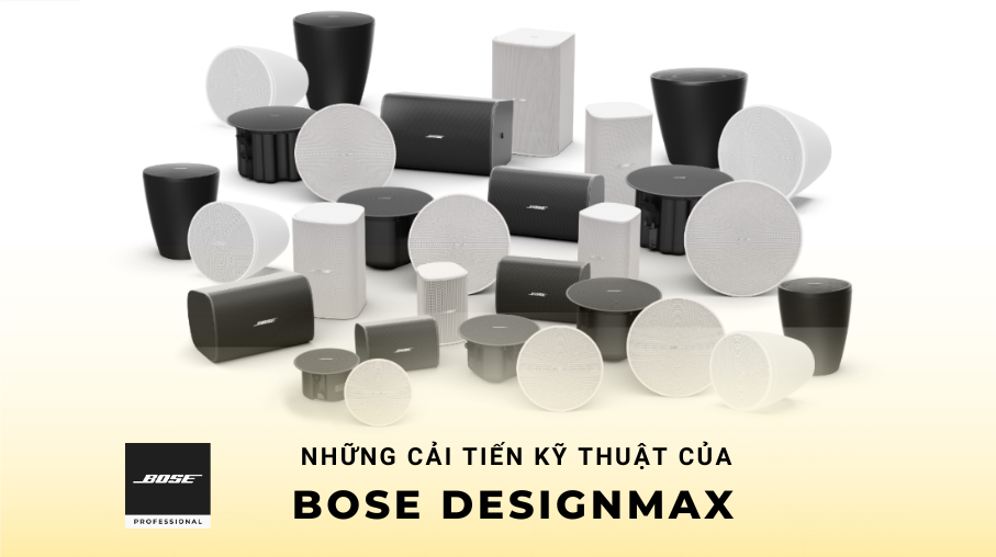 Bose DesignMax – Lựa Chọn Hàng Đầu Cho Các Dự Án Âm Thanh Chuyên Nghiệp 16 Loa bose