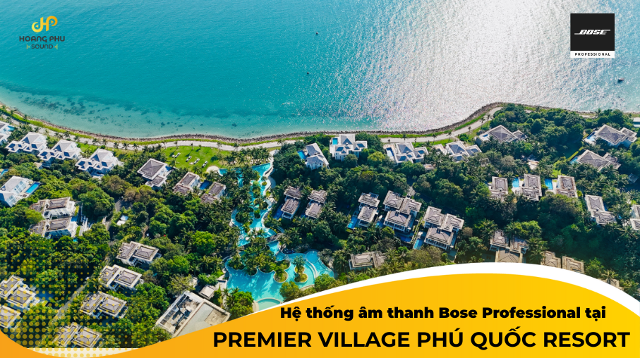 Hệ Thống Âm Thanh Cho Resort Cao Cấp Tại Premier Village Phú Quốc 49 Premier Village PhuQuoc Resort